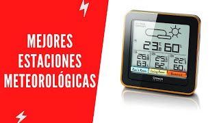 Mejores Estaciones Meteorológicas 2022 - Top 5
