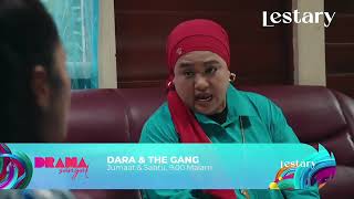 Promo Lestary Dara The Gang Ep 7 - 8 Tv3 Malaysia