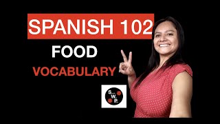 Spanish 102 - Learn Food Vocabulary in Spanish for Beginners Spanish With Profe screenshot 3