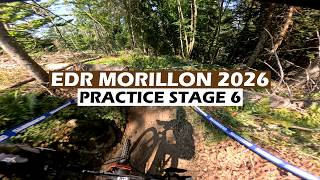 EDR Morillon 2026 - Practice Stage 6
