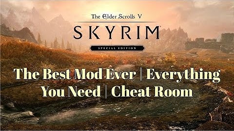 Best Mod in Skyrim Special Edition (Cheat Room)(Everything you need)