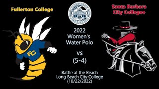 2022/10/22 Fullerton College vs Santa Barbara CC (5-4 Sudden Death OT)
