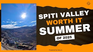Is Spiti Valley Worth It In Summer 2025