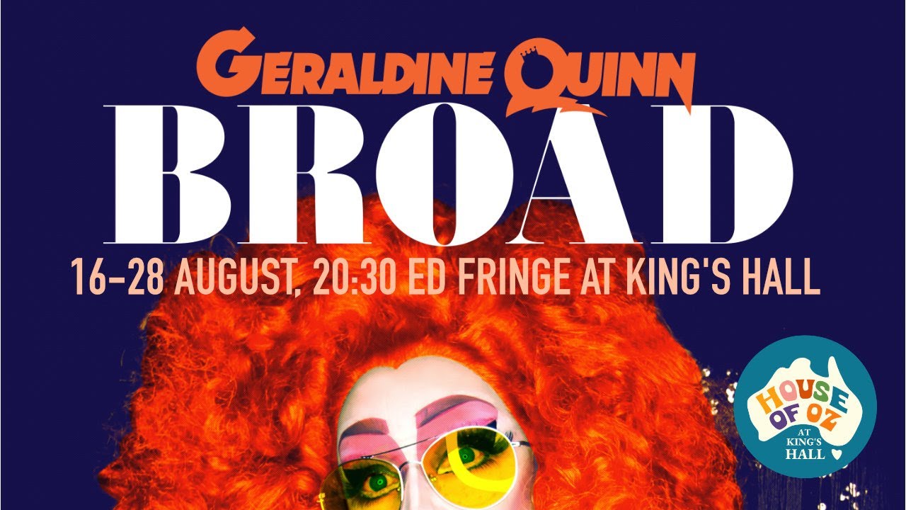 EDINBURGH FRINGE 2022 - BROAD