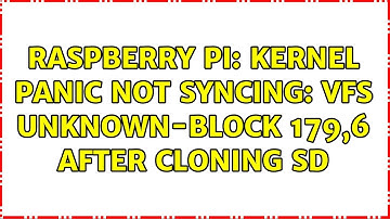 Raspberry Pi: kernel panic not syncing: VFS unknown-block 179,6 after cloning SD