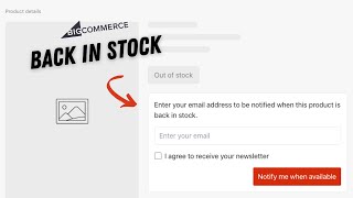 Back in Stock for your BigCommerce store