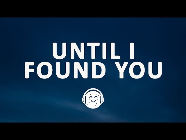 Stephen Sanchez, Em Beihold - Until I Found You (Lyrics) class=