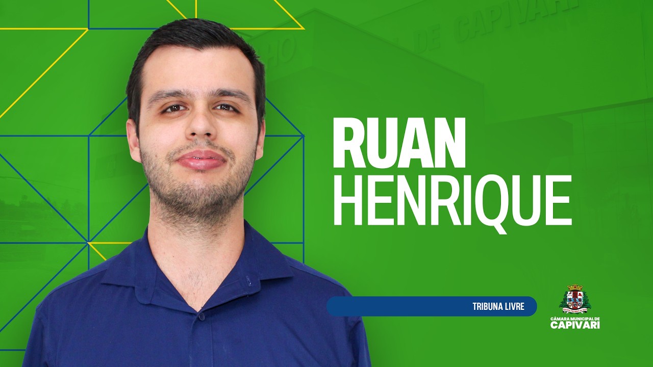 Tribuna Livre Vereador Ruan Henrique | 23/03/2026