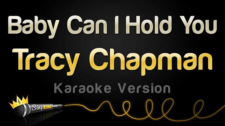 Tracy Chapman - Baby Can I Hold You (Karaoke Versi...
