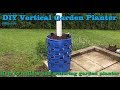 ⟹ DIY 55 Gallon Self Watering Vertical Garden Planter | How to build start to finish!