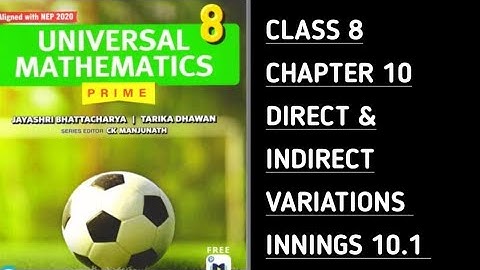 Innings 10.1 Complete || Ch-10 Direct & Inverse Variations | Universal Mathematics | Class 8