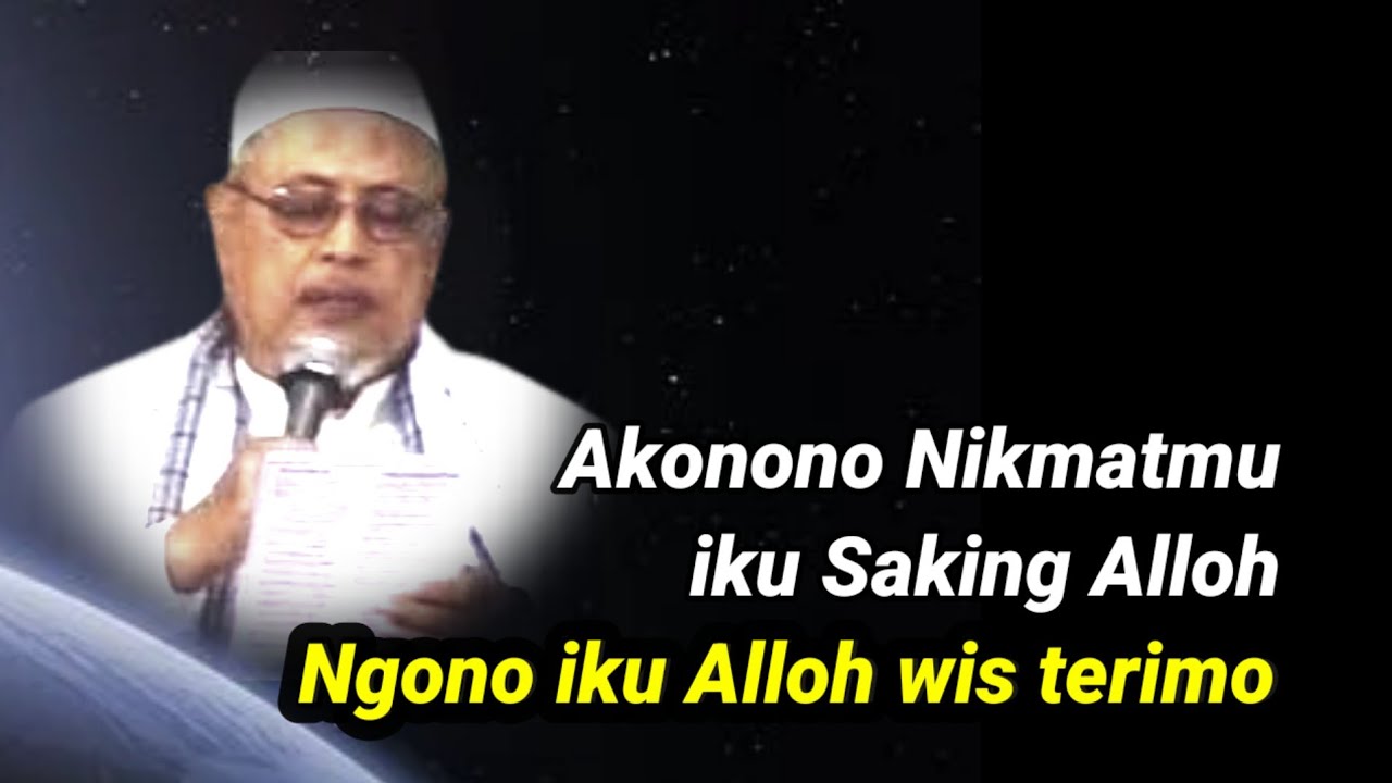 2091 Akonono nikmatmu iku saking Alloh, Ngono iku ALLOH wis terimo