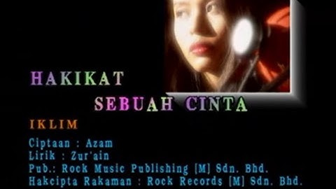 lklim-Hakikat Sebuah Cinta[Official MV]
