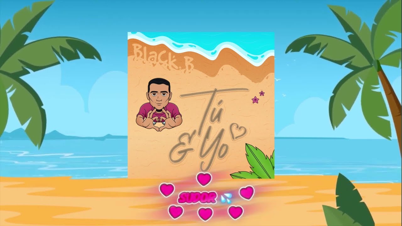 Black B, Jeff The Producer – TU Y YO (Oficcial Audio)