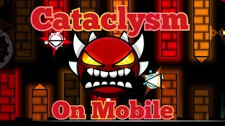 Cataclysm 41% [Extreme Demon] on Mobile | Geometry Dash