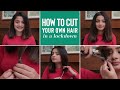 How To Cut Your Own Hair Without Damaging It Or Messing Up | Easy Lockdown Haircut | #StayHome