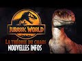 Jurassic world la thorie du chaos  nouvelles infos  nouveau trailer 