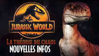 JURASSIC WORLD LA THÉORIE DU CHAOS : NOUVELLES INFOS \& NOUVEAU TRAILER 🦖