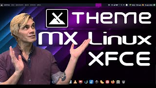 MX Linux 21 XFCE: Theming Guide [Step by step] screenshot 5