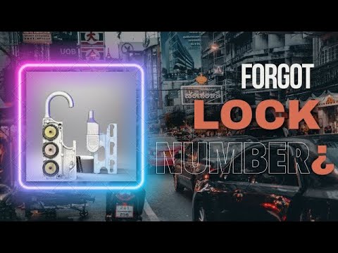 How do you unlock a number lock if you forgot