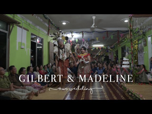 Gilbert & Madeline | Iban Wedding class=