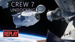 REPLAY: Crew-7 departs the ISS on SpaceX Crew Dragon (11 Mar 2024)