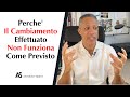 Perché Il Cambiamento Non Funziona (In Azienda)