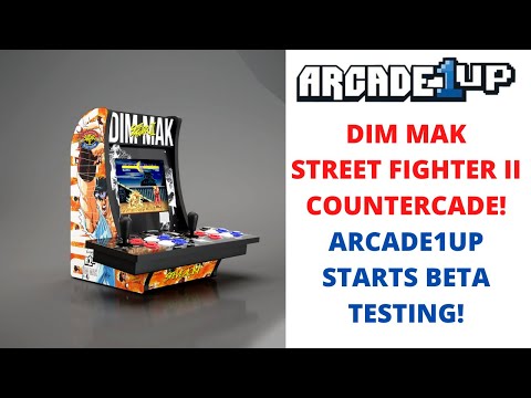 Arcade1up: Street Fighter II Dim Mak Countercade and Arcade1up Beta Testing! from PsykoGamer