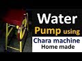 chara machine operated water pump mechanical Engineering project