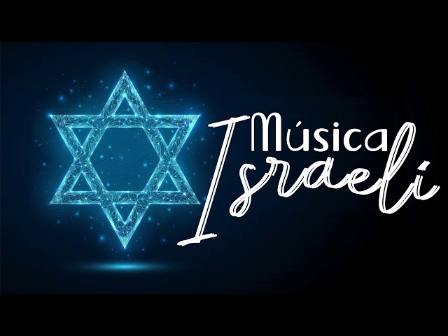 🎤 MÚSICA CRISTIANA  ISRAELÍ // HEBREA // JUDÍA // MESIÁNICA class=