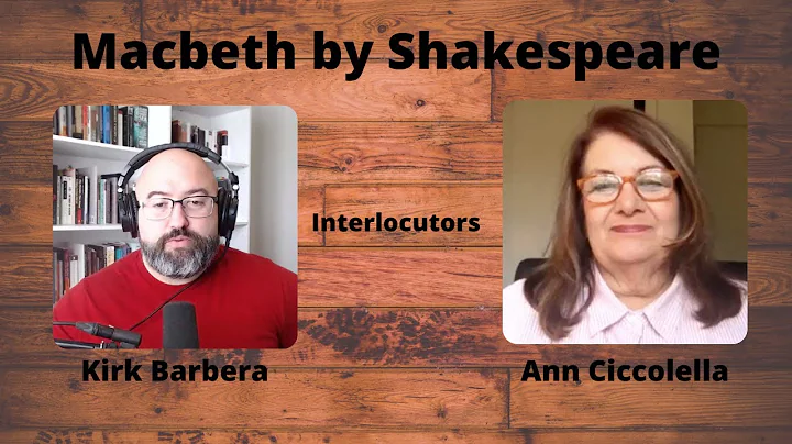 Macbeth by Shakespeare W/Guest Ann Ciccolella