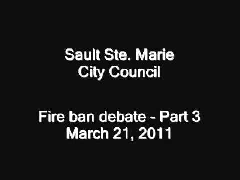 Sault Ste. Marie fire ban debate #3