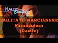 PAILITA ft. MARCIANEKE ♠ Farandulera (Remix) ♣ [NC Database]