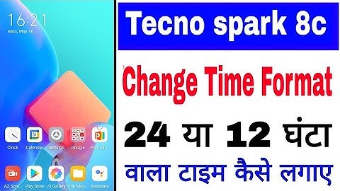 Tecno spark 8c time format Change । tecno spark 8c me 12/24 ghanta vala time kaise lagaye