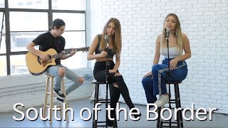 South of the Border by Ed Sheeran, Camila Cabello & Cardi B | cover by Jada Facer & Neriah Fisher chords