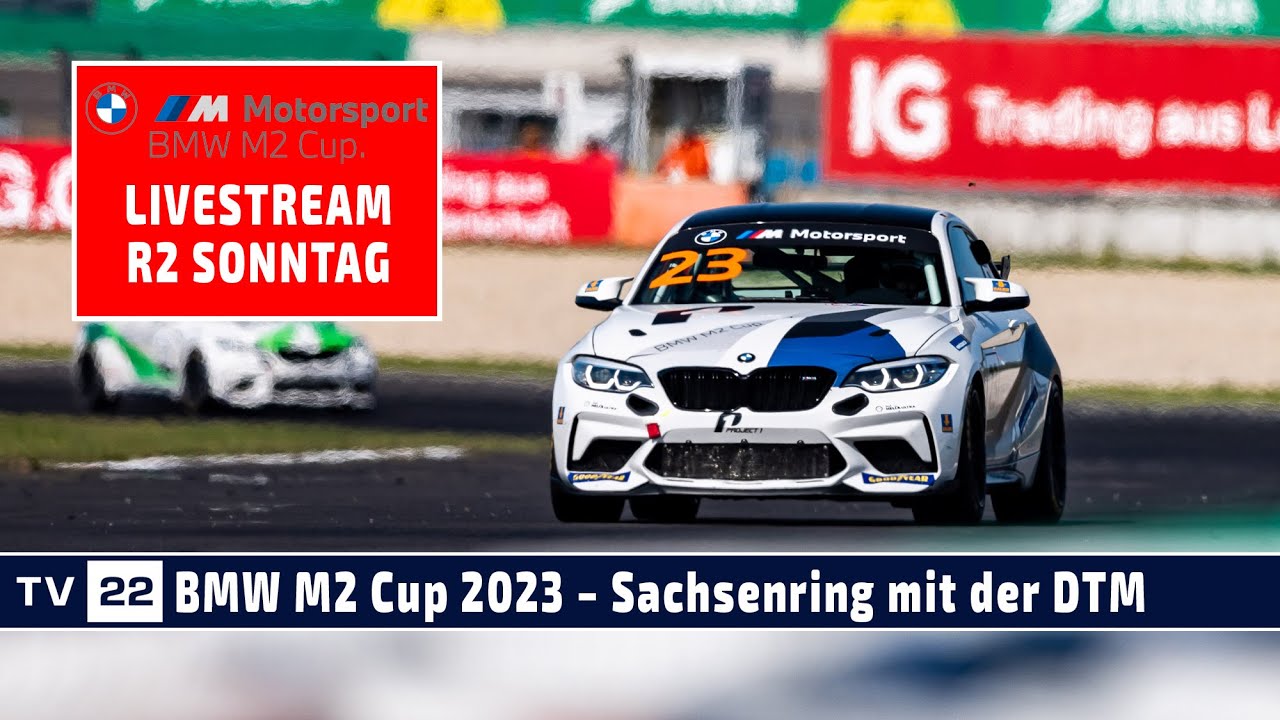 RE-LIVE Rennen 2 BMW M2 Cup am Sachsenring by BMW M Motorsport im Rahmenprogramm der DTM