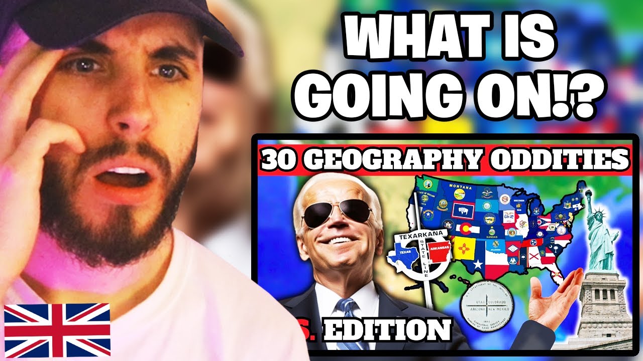 Brit Reacts to 30 Oddities of U.S. Geography YouTube