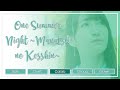 【COLLAB】「One Summer Night〜真夏の決心〜」