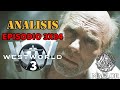 WESTWORLD III: Análisis del 4º episodio de la 3ª temporada - Itai Doshin