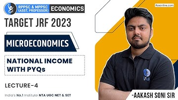 Macroeconomics | National Income With PYQs | NTA UGC NET | Aakash Sir