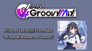 D4DJ Groovy Mix | Mizukuki Ayame no Hanashi [MV] [Expert] [Great Full Combo]