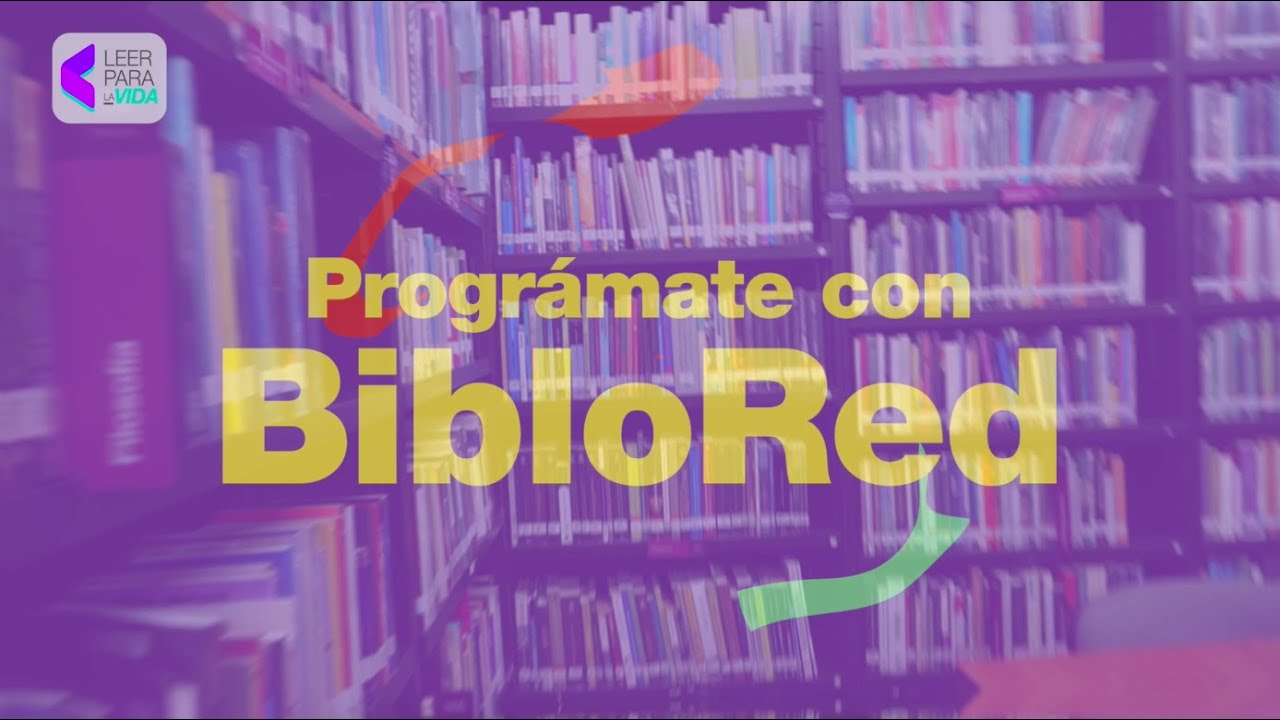 ¡Esta semana prográmate de BibloRed llega desde la Biblioteca Pública ...