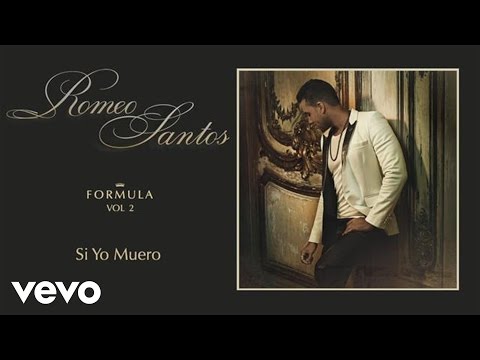 Romeo Santos – Si Yo Muero (Cover Audio)