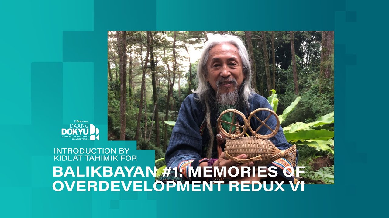 Kidlat Tahimik introduces Balikbayan #1: Memories of Overdevelopment Redux VI (2017)