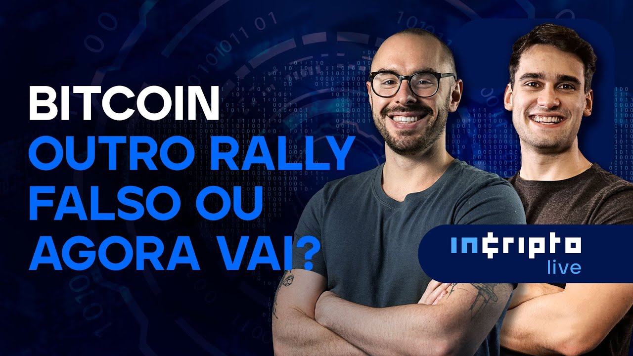 🔴 BITCOIN | OUTRO RALLY FALSO OU AGORA VAI? | InCripto | #bitcoin