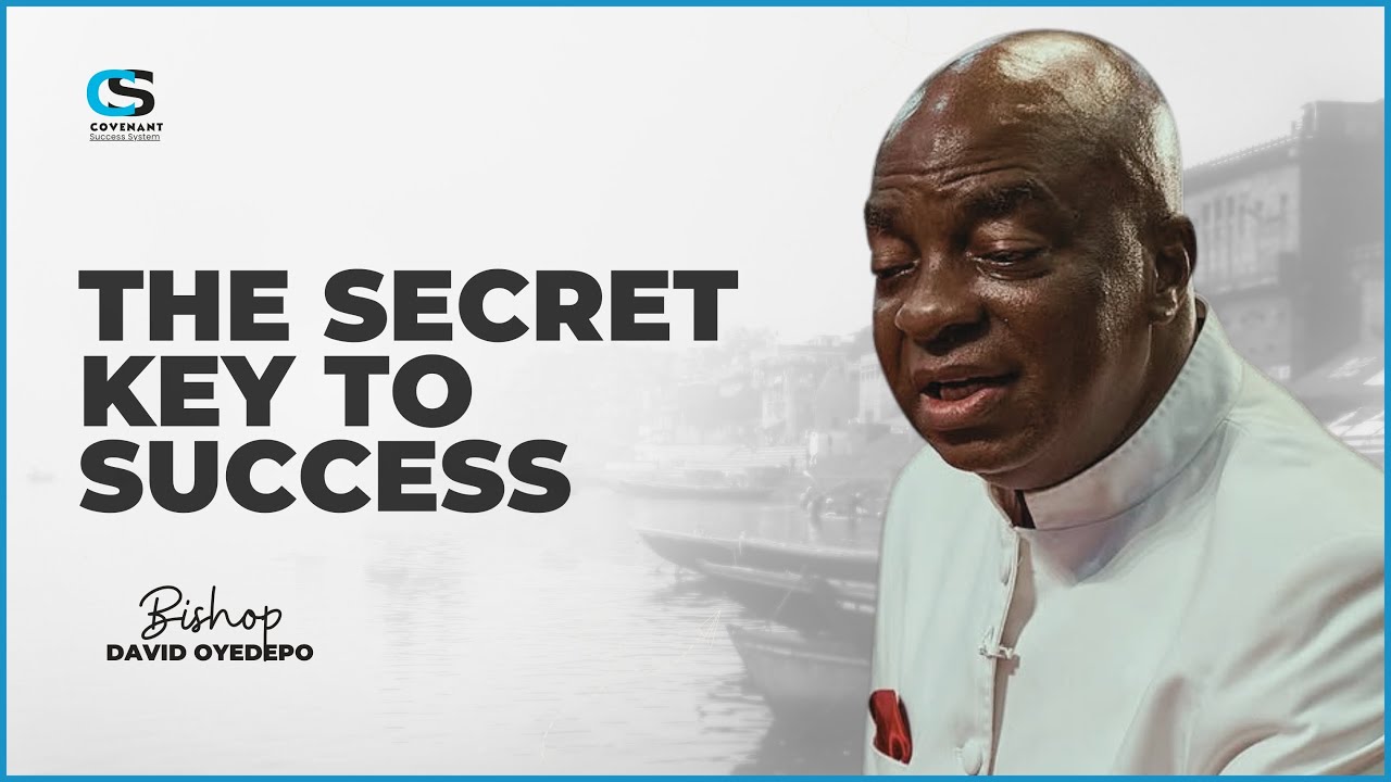 Why Self-Management Is the Hidden Secret of Greatness | Bishop David Oyedepo