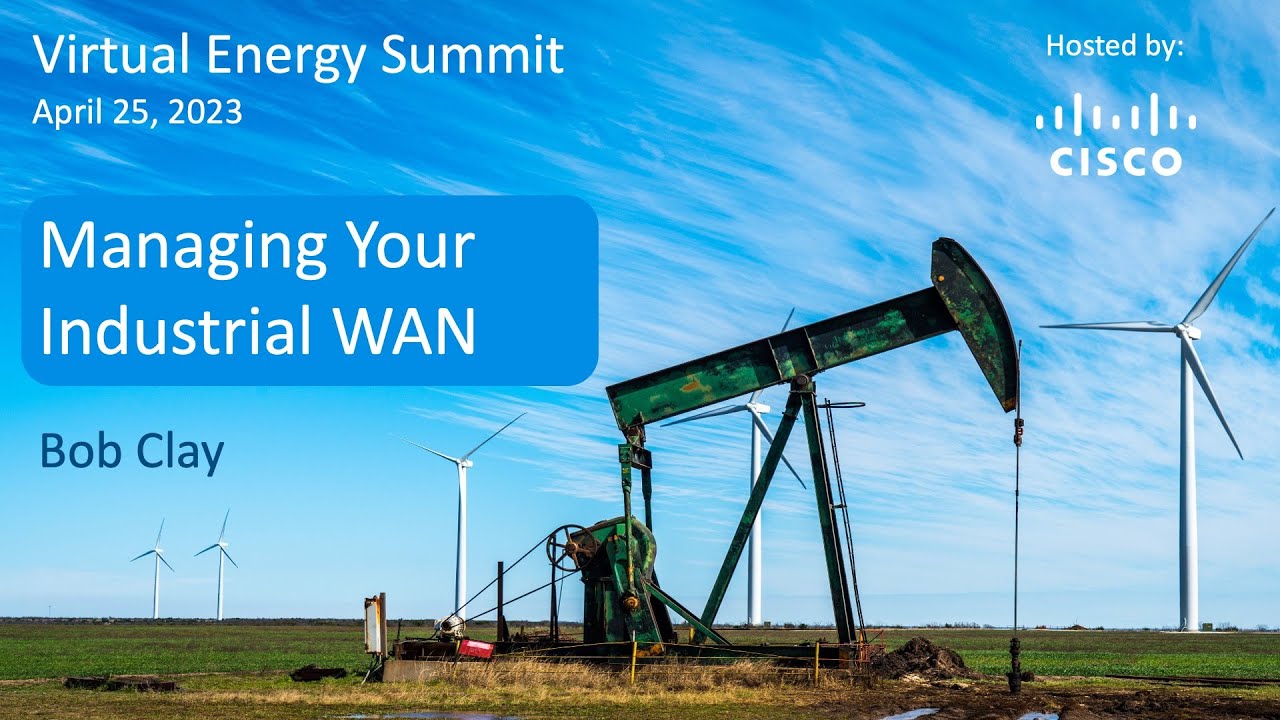 Industrial WAN Automation and Management Webinar: SDWAN and Edge App Management