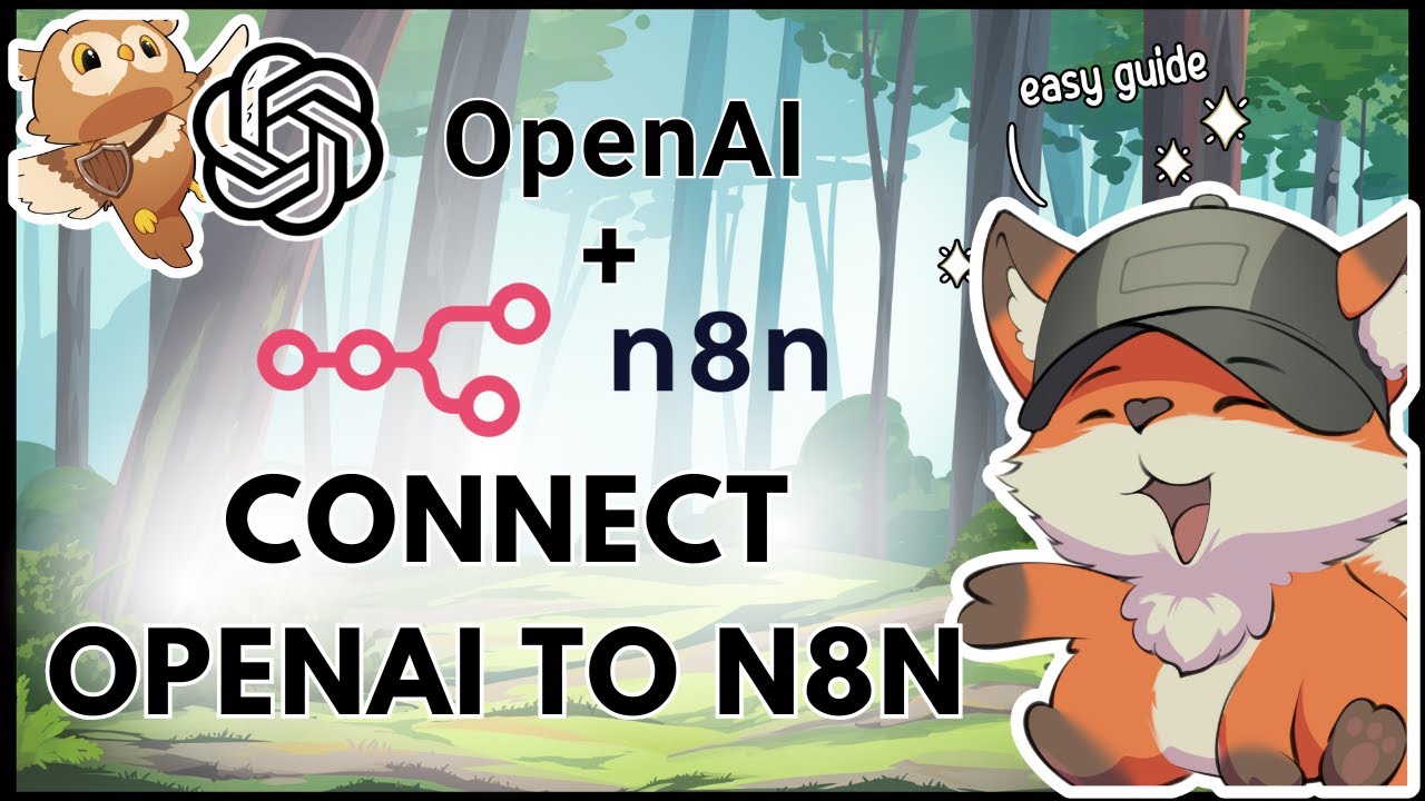 How to Connect OpenAI to n8n | Beginner-Friendly Guide to AI Workflow ...