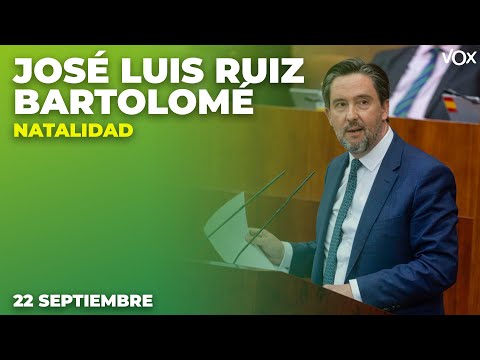 Intervención de JOSÉ LUIS RUIZ BARTOLOMÉ sobre NATALIDAD