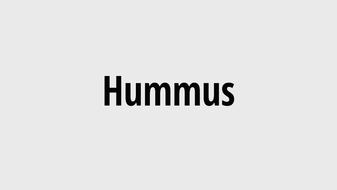 How to pronounce: Hummus - YouTube